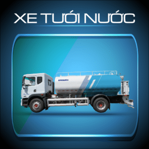 XE TƯỚI/PHUN NƯỚC